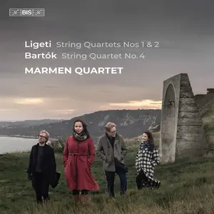 Marmen Quartet - Ligeti: String Quartets Nos. 1 & 2; Bartók: String Quartet No. 4 (2025)