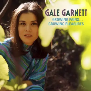 Gale Garnett - Growing Pains, Growing Pleasures (1966/2016) [Official Digital Download 24-bit/192kHz]
