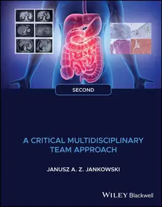 Gastrointestinal Oncology: A Critical Multidisciplinary Team Approach