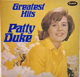 Patty Duke - Greatest Hits (Remastered) (2019)