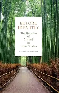 Before Identity: The Question of Method in Japan Studies