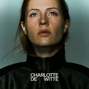 Charlotte de Witte - Charlotte de Witte (2025) (Hi-Res)