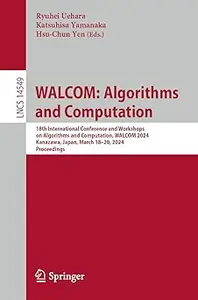 WALCOM: Algorithms and Computation: 18th International Conference and Workshops on Algorithms and Computation, WALCOM 20