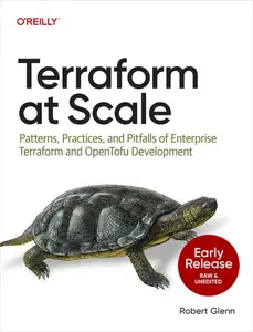 Terraform at Scale (Early Release)