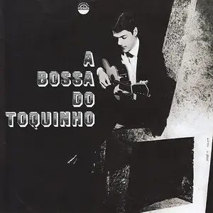 Toquinho - Que Maravilha! (1966-1974) [4CD Box Set] (2016)