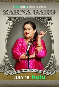 Zarna Garg: Practical People Win. (2025)