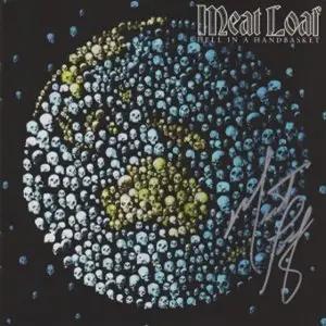 Meat Loaf - Hell In A Handbasket (2011)