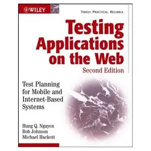 Testing Applications on the Web: Test Planning for Mobile and Internet-Based Systems (Repost)