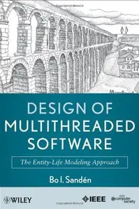 Design of Multithreaded Software: The Entity-Life Modeling Approach (repost)