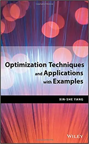 Optimization Techniques and Applications with Examples