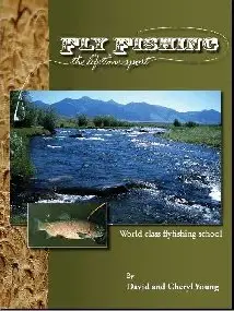 Fly Fishing: The Lifetime Sport (repost)