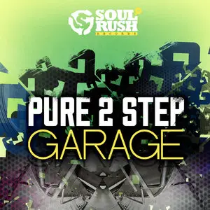 Soul Rush Records Pure 2 Step and Garage WAV