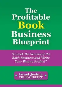 The Profitable Book Business Blueprint