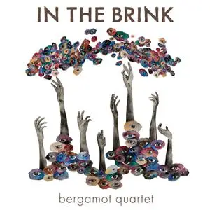 Bergamot Quartet - In the Brink (2022) [Official Digital Download 24/96]