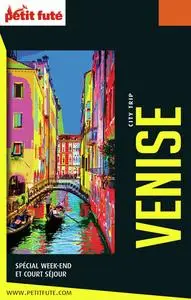 Venise City trip 2023-2024 Petit Futé - Dominique Auzias, Jean-Paul Labourdette