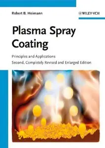 Plasma Spray Coating, 2nd edition