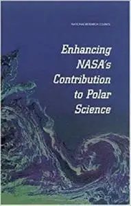 Enhancing NASA's Contributions to Polar Science: A Review of Polar Geophysical Data Sets