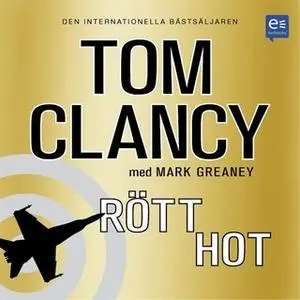 «Rött hot» by Tom Clancy,Mark Greaney