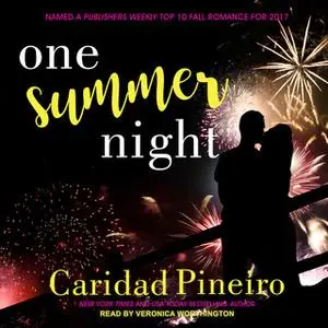 «One Summer Night» by Caridad Pineiro