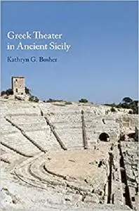 Greek Theater in Ancient Sicily