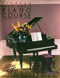 Alfred's Basic Adult Piano Course: Lesson Book, Level 1 (with CD)