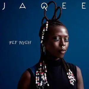 Jaqee - Fly High (2017) [Official Digital Download]