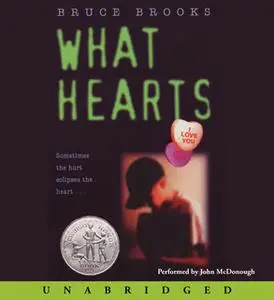 «What Hearts» by Bruce Brooks