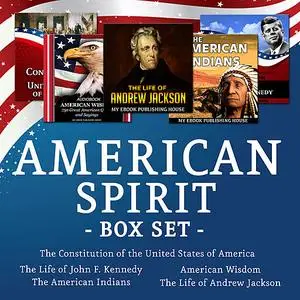 «American Spirit Bundle - 5 Audiobooks Box Set About US Culture, People, Democracy, History, Constitution, Government an