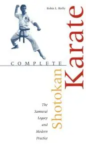«Complete Shotokan Karate» by Robin L.Rielly
