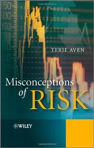 Misconceptions of Risk (repost)