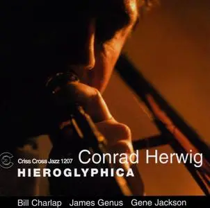 Conrad Herwig Quartet - Hieroglyphica (2001)