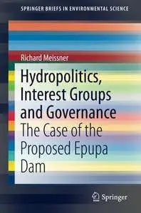 Hydropolitics, Interest Groups and Governance