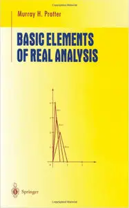Basic Elements of Real Analysis (Repost)