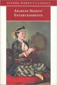 Arabian Night's Entertainments (Oxford World's Classics)