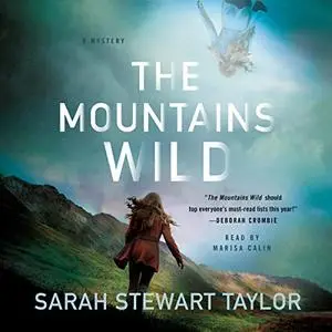 The Mountains Wild: A Mystery [Audiobook]