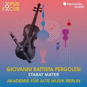 Akademie für Alte Musik Berlin, Bernarda Fink & Anna Prohaska - Pergolesi: Stabat Mater (2020)