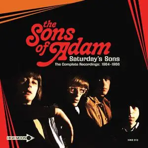 The Sons Of Adam - Saturday's Sons The Complete Recordings 1964-1966 (2022) [Official Digital Download 24/96]
