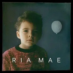 Ria Mae - Ria Mae (2016)
