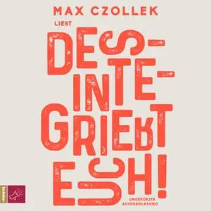 «Desintegriert euch!» by Max Czollek