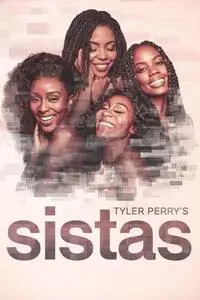 Tyler Perry's Sistas S01E21