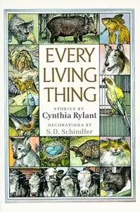 «Every Living Thing» by Cynthia Rylant