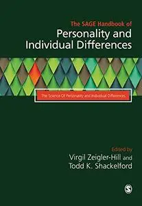 The SAGE Handbook of Personality and Individual Differences: Volume I: The Science of Personality and Individual Differences