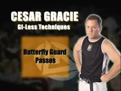 Cesar Gracie Gi-Less Instructional 6 DVD Set [repost]