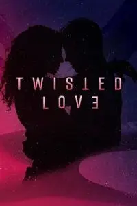 Twisted Love S01E05