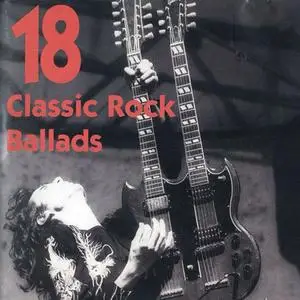 VA - 18 Classic Rock Ballads (1995) {KJF}