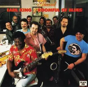 Earl King & Roomful Of Blues - Glazed (1986)