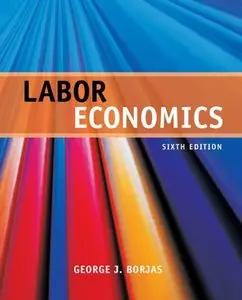 Labor Economics (6th Edition)