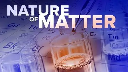The Nature of Matter: Understanding the Physical World