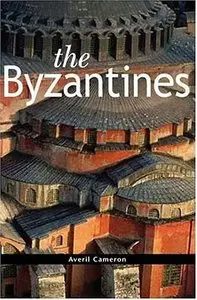 The Byzantines (Peoples of Europe) (The Peoples of Europe) by Averil Cameron (Repost)