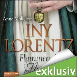 Iny Lorentz - Flammen des Himmels